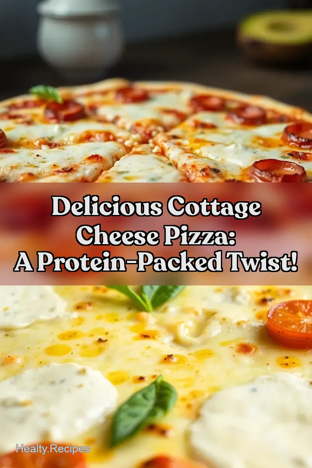 Delicious Cottage Cheese Pizza: A Protein-Packed Twist!